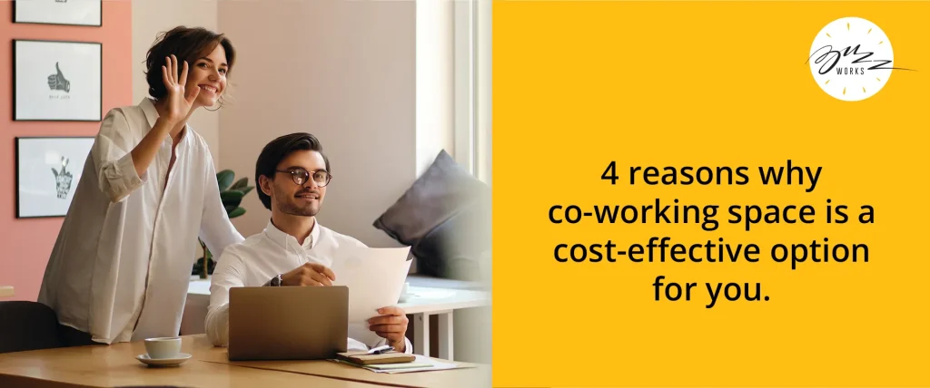 4 reasons why co-working space is a cost-effective option for you
