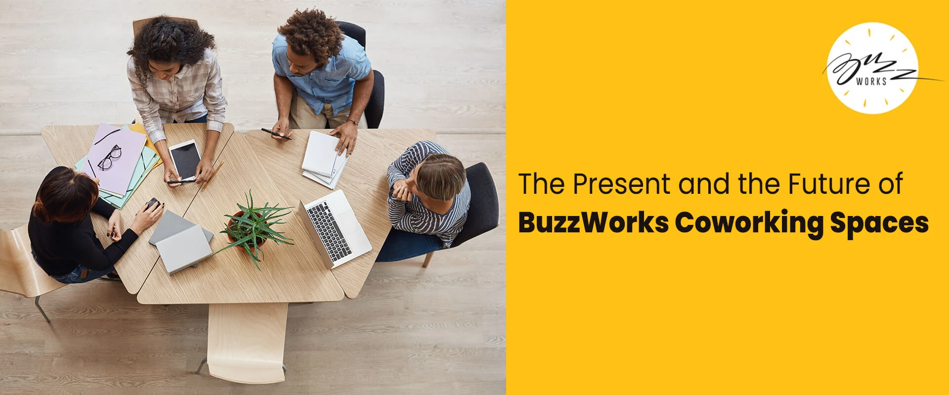 The present and the future of BuzzWorks coworking spaces