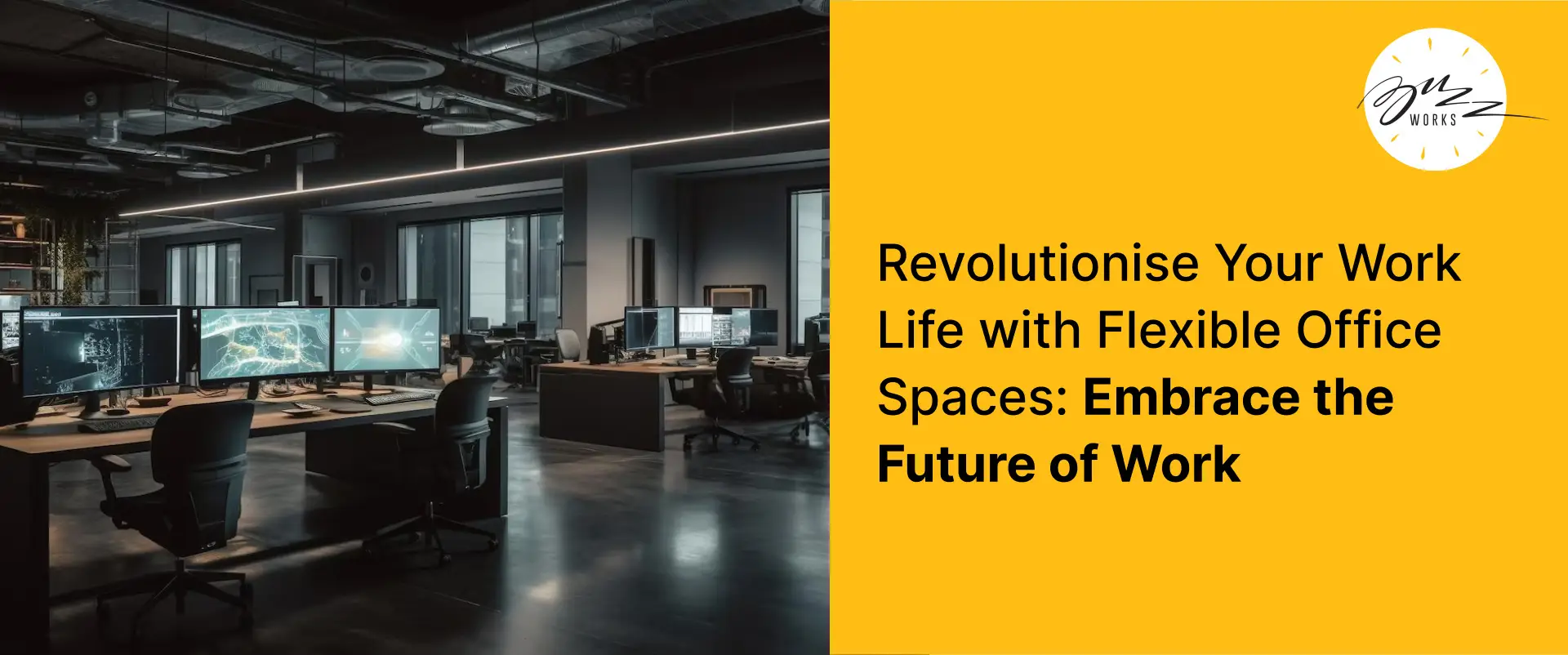 Why Flexible Office Space is the Key to Business Success