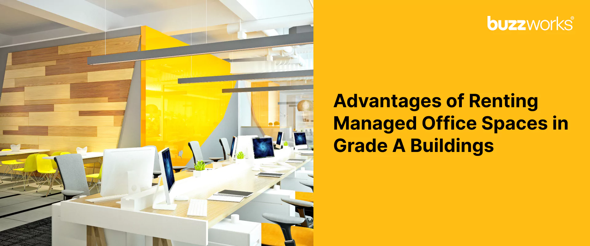 Advantages of Renting Managed Office Spaces in Grade A Buildings